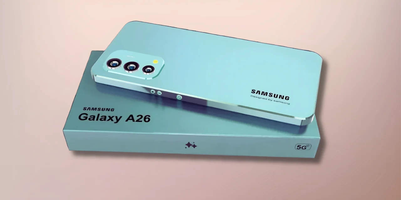 «أرخص من كده ما فيش!» سامسونج تطرح Galaxy A26 بتصميم أنيق ومواصفات محترمة وسعر صادم يربك حسابات المنافسين في السوق العالمي