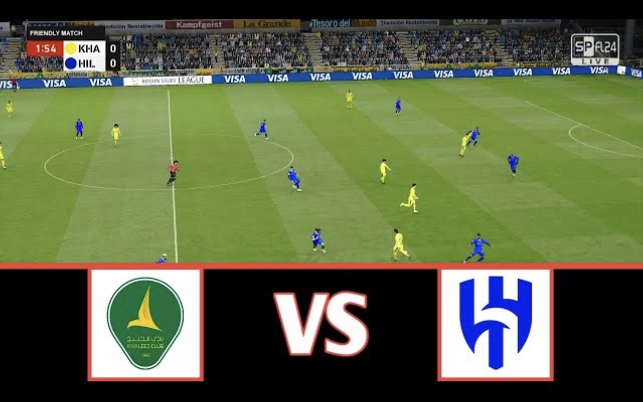 “مـاتش الهلال” قنـاة تذيع مباراة الهلال ضد الخليج Al-Hilal vs Al-Khaleej في دوري روشن السعـودي في لقاء ناري